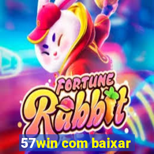 57win com baixar